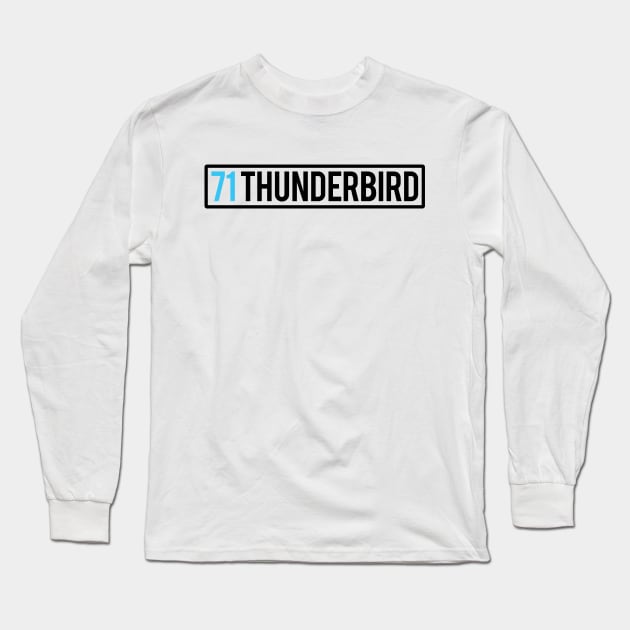 1971 Ford Thunderbird Long Sleeve T-Shirt by samuel sisco